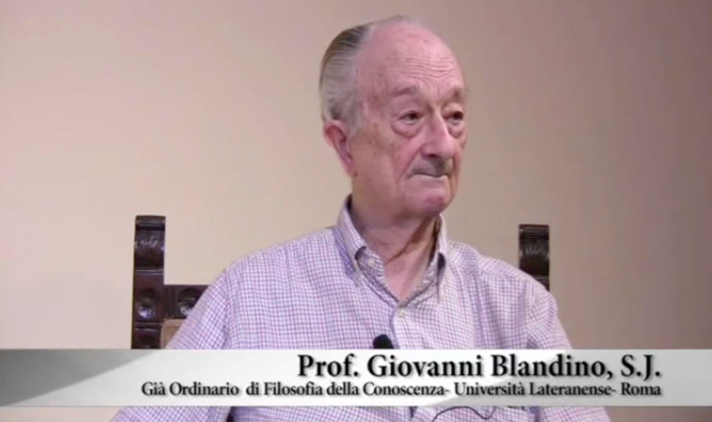 Giovanni Blandino, S.J. - Ordinario di Filosofia della Conoscenza Università Lateranense di Roma