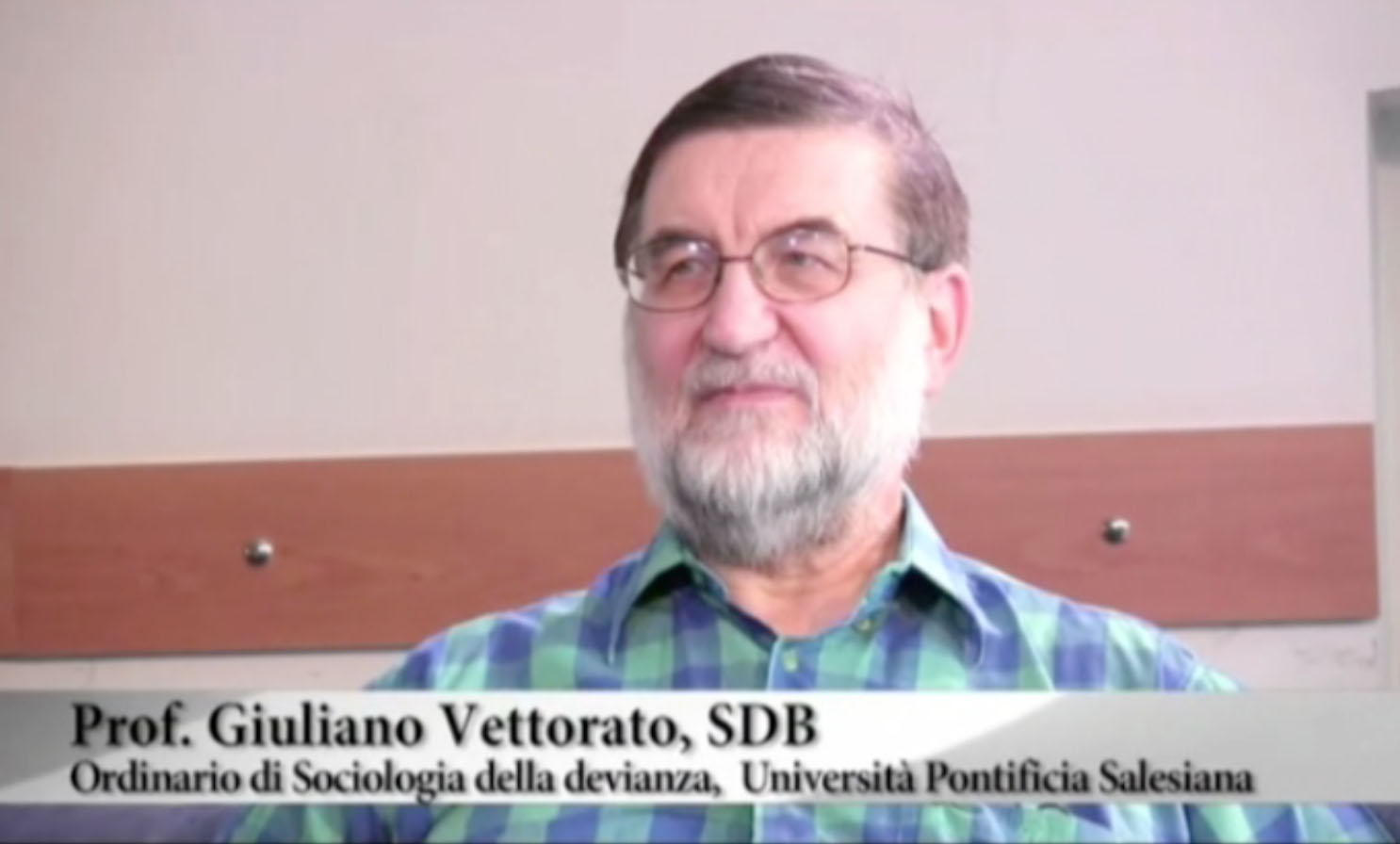 Giuliano Vettorato SDB - Ordinario di Sociologia della Devianza, Università Salesiana Pontificia di Roma
